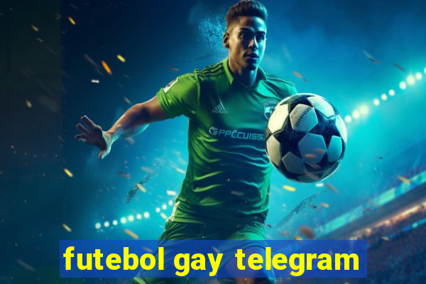 futebol gay telegram